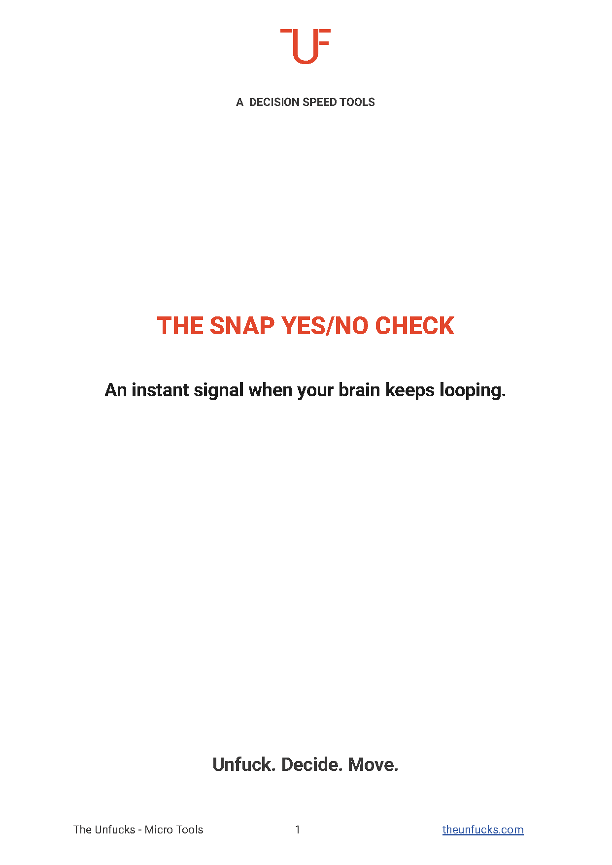 The Snap Yes/No Check