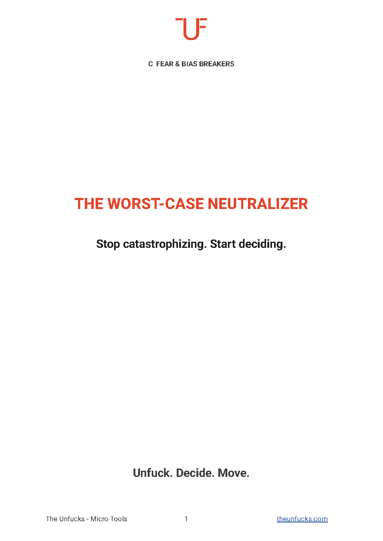The Worst-Case Neutralizer