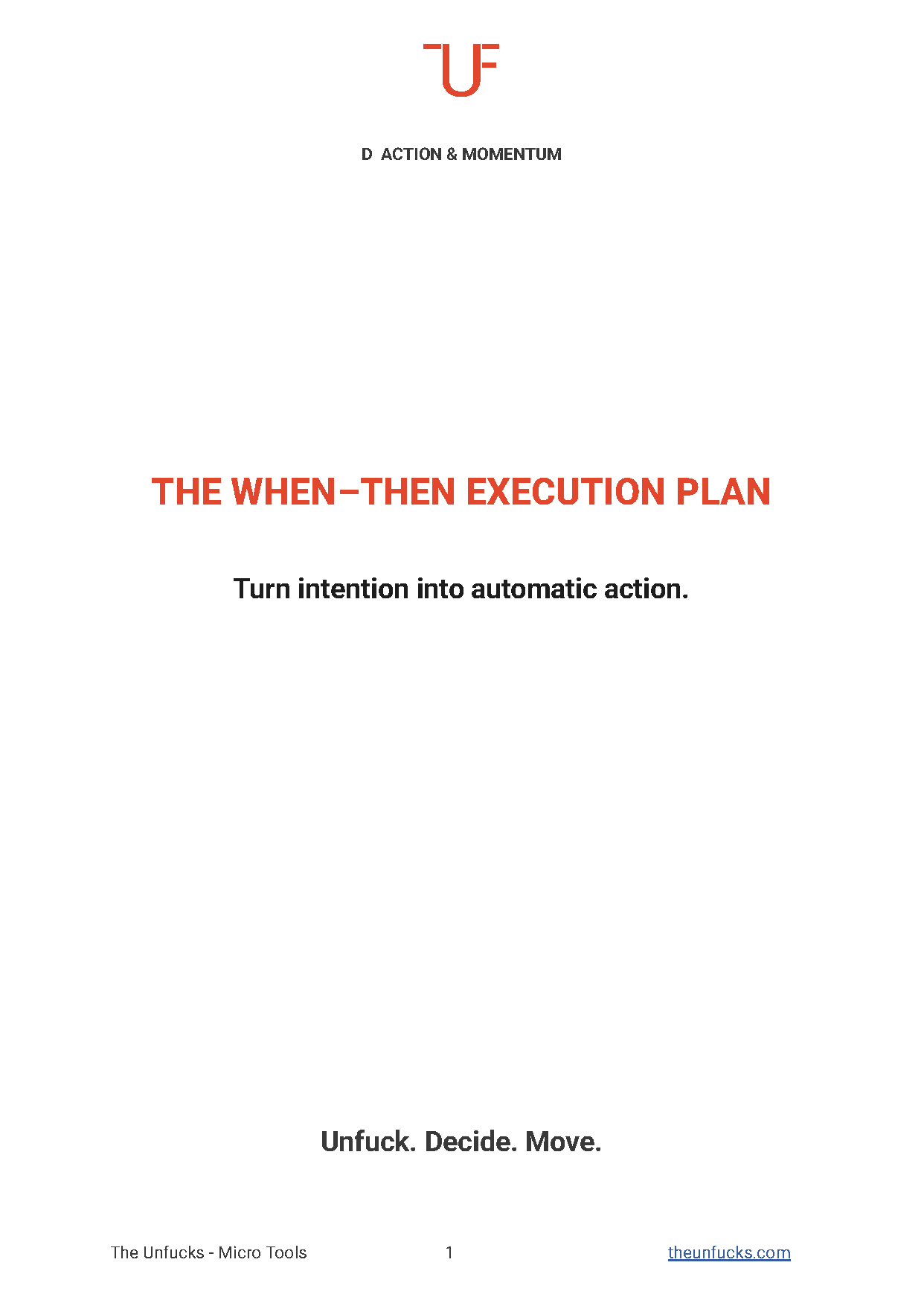The When–Then Execution Plan