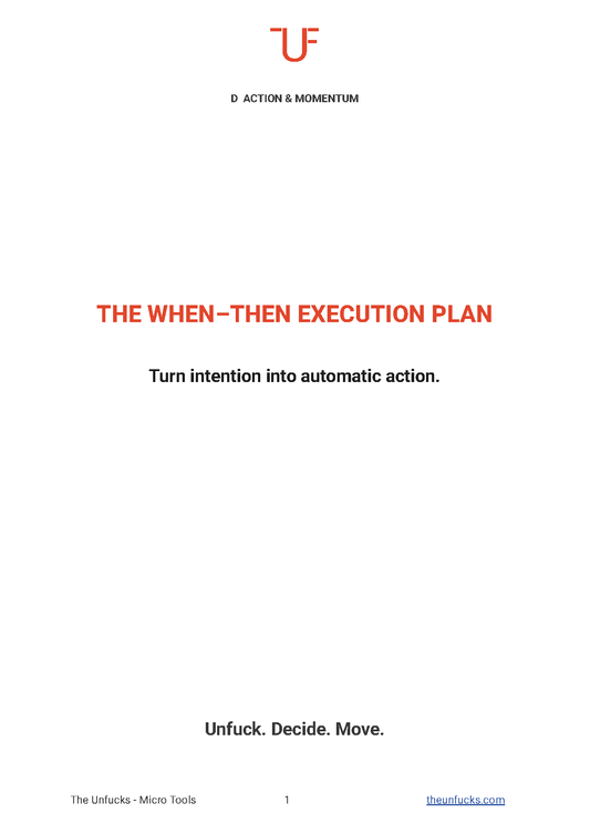 The When–Then Execution Plan